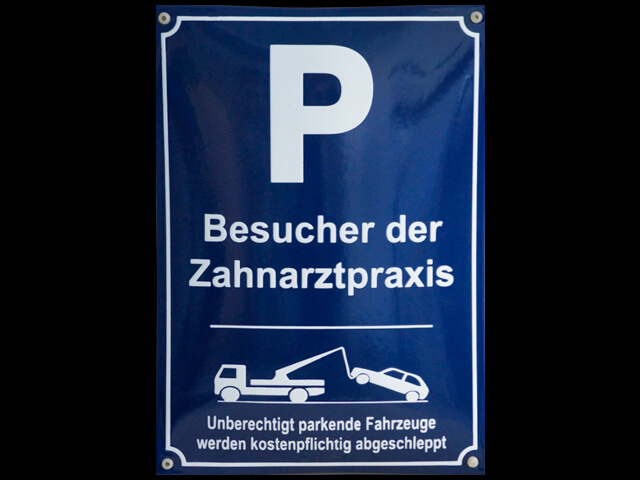 Parkplatzschild für Zahnarztpraxis
